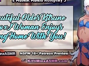 ASMR (Patreon Preview) - You Get Hot And Intimate With An Older Kitsune Woman! Hentai Audio Roleplay