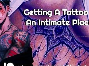 [M4F] Tattooist gets a BONER by tattooing your Breast! Getting An I...