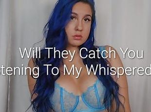 Will They Catch You Listening To My Whispered JOI? Risky JOI Game P...