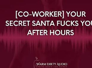 [Co-worker] Your Secret Santa Fucks you after hours [Dirty Talk, Erotic Audio for Women]