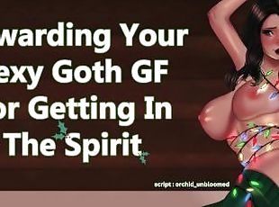 Rewarding Your Sexy Goth GF For Getting In The Spirit [Audio Porn] ...