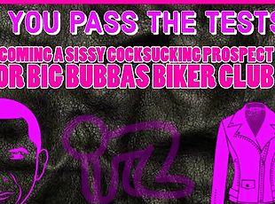 Become a promising sissy cocksucker for the Big Bubbas biker club, ...