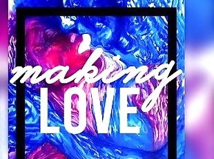 Making Love Podcast - Ep. 1 - 