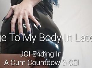 Preview For: Edge To My Body In Latex: JOI Ending In A Cum Countdow...