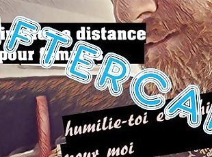 [Audio Fr] AFTERCARE  "suis mes ordres, humilie-toi et exhibe-toi