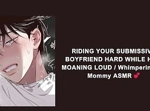 RIDING YOUR SUBMISSIVE BOYFRIEND HARD WHILE HE'S MOANING LOUD / Whi...