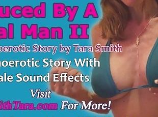 Seduced By A Real Man II A Homoerotic Story by Tara Smith Male Soun...
