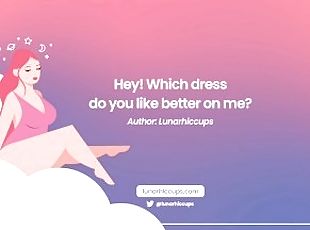 Audio Roleplay  Helping Your Girlfriend Choose a Dress [fucking in ...