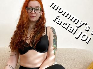 mommy's self facial joi - cum on your face for mommy - full vi...