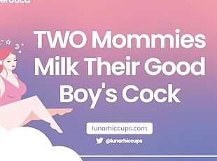 ASMR  TWO Mommies Milk Their Good Boy's Cock Audio Roleplay Wet Sou...