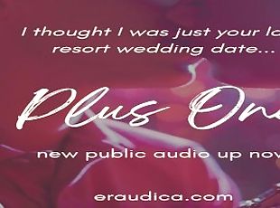 Plus One - Erotic Audio by Eve's Garden [romantic][friends to lover...