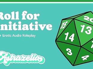 Erotic Audio: Roll for Initiative [Friends to Lovers] [Hold the Moa...