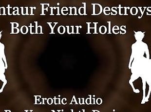 Centaur Destroys Your Holes Until You're Overflowed [Fantasy] [Roug...