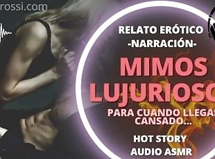 Mimos Lujuriosos Para Cuando Llegas A Casa Cansado  Relato Erótico Narrado  AUDIO ONLY  ASMR