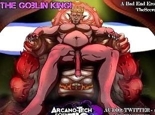 Pleasing The Goblin King  Bad End Erotic Audio  Size Difference, Monster, Corruption, Bad End