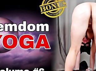 Femdom Yoga Vol 6 Nude Naked FLR Mistress Male Slave Servitude Humi...