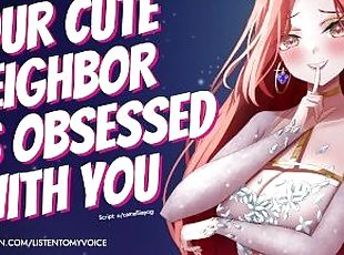 Cute Neighbor Is Obsessed With You [Yandere] [Breeding] [Fdom to Fs...