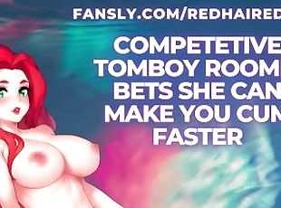 [Erotic Audio] Competitive Tomboy Roomie Bets She Can Make You Cum ...