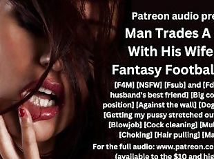 Man Trades a Night With His Wife for a Fantasy Football Player audi...