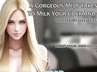 A Gorgeous MILF Takes You In To Milk Your Cock And Make It Her Prop...