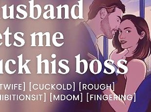 Fucking my husband's boss in front of him [cuckold] [erotic audio p...