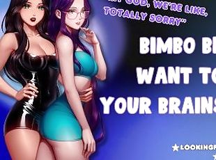 Bimbo Besties Want To Fuck Your Brains Out  feat. LookingForMyBlueS...