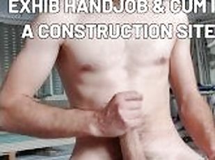 Branlette, exhibe et ejac sur un chantier bisexuel gay sexe en publ...