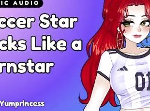 Star Soccer Player Offers Her Wet Holes! [Erotic Audio] [Throatfuck...