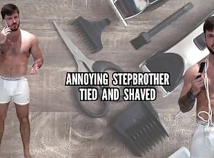 Annoying stepbrother tied and shaved - head shave fetish