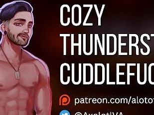 [M4F] Cozy Thunderstorm Cuddlefuck  Friends to Lovers ASMR Audio Ro...